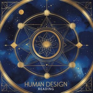 Human Design Grundreading – Wie funktioniert Deine Energie